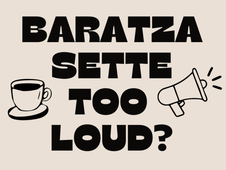 Graphic with text reading Baratza Sette Too Loud alongside a coffee cup icon and a megaphone illustration